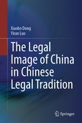 Cover: The Legal Image of China in Chinese Legal Tradition - Springer Nature Switzerland AG