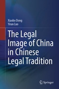 Cover: The Legal Image of China in Chinese Legal Tradition - Springer