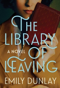 Enlarge image Cover: The Library of Leaving - Collins