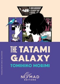 Abbildung von: The Tatami Galaxy (Nomad Edition) - HarperVia