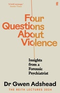Cover: Four Questions About Violence - Faber & Faber