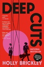 Cover: Deep Cuts - Crown Publishing Group, Division of Random House Inc