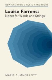 Abbildung von: Louise Farrenc: Nonet for Winds and Strings - Cambridge University Press