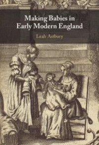 Abbildung von: Making Babies in Early Modern England - Cambridge University Press
