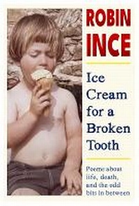 Enlarge image Cover: Ice Cream for a Broken Tooth - Flapjack Press