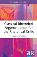 Cover: Classical Rhetorical Argumentation for the Rhetorical Critic - Routledge