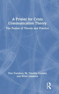 Cover: A Primer for Crisis Communication Theory - Routledge