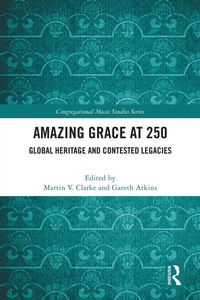 Abbildung von: Amazing Grace at 250 - Routledge