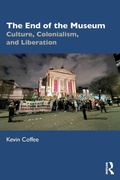 Cover: The End of the Museum - Routledge