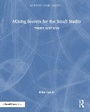 Cover: Mixing Secrets for the Small Studio - Focal Press