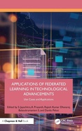 Cover: Applications of Federated Learning in Technological Advancements - Chapman & Hall/CRC
