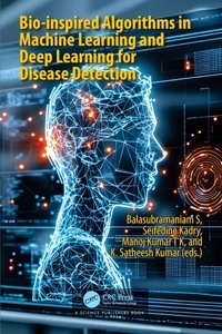 Enlarge image Cover: Bio-inspired Algorithms in Machine Learning and Deep Learning for Disease Detection - CRC Press