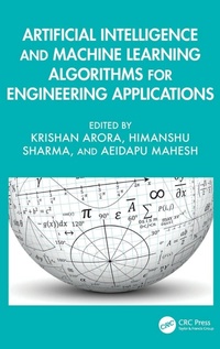 Abbildung von: Artificial Intelligence and Machine Learning Algorithms for Engineering Applications - CRC Press