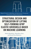 Cover: Structural Design and Optimization of Lifting Self-forming GFRP Elastic Gridshells based on Machine Learning - Routledge