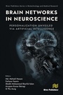 Cover: Brain Networks in Neuroscience: Personalization Unveiled Via Artificial Intelligence - Taylor & Francis