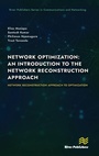 Cover: Network Optimization: An Introduction to the Network Reconstruction Approach - River Publishers