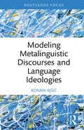Cover: Modeling Metalinguistic Discourses and Language Ideologies - Routledge