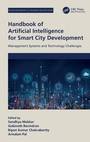Cover: Handbook of Artificial Intelligence for Smart City Development - CRC Press
