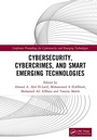 Cover: Cybersecurity, Cybercrimes, and Smart Emerging Technologies - CRC Press