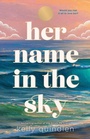 Cover: Her Name in the Sky - St Martin's Press