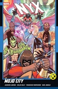 Cover: NYX Vol. 2: Mojo City - Marvel Comics