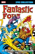 Cover: Fantastic Four Epic Collection: The Possession of Franklin Richards - Marvel Comics
