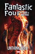 Cover: Fantastic Four by Waid & Wieringo: Unthinkable - Marvel Comics