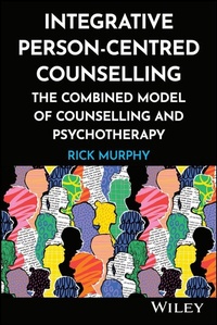 Abbildung von: Integrative Person-Centred Counselling - Wiley