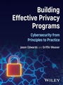Cover: Building Effective Privacy Programs - Wiley