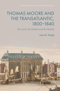 Cover: Thomas Moore and the Transatlantic, 1800-1840 - Edinburgh University Press