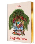 Cover: Magnolia Parks (Collector's Edition: Jessa's Version) - Bloom Books