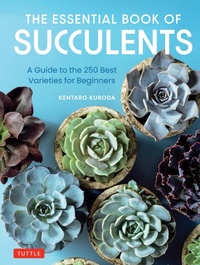 Abbildung von: Essential Book of Succulents - Tuttle Publishing