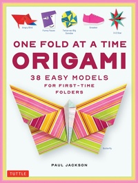 Abbildung von: One Fold at a Time Origami - Tuttle Publishing