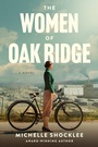 Cover: Women of Oak Ridge, The - Tyndale House Publishers