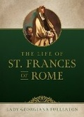 Cover: Life of St. Frances of Rome - Saint Benedict Press
