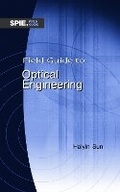 Cover: Field Guide to Optical Engineering - SPIE Press