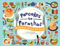 Cover: Pancakes to Parathas - Little Bee Books
