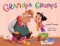 Cover: Grandpa Grumps - Little Bee Books