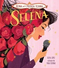 Cover: Selena, reina de la m&uacute;sica tejana - Little Bee Books