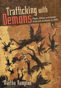 Enlarge image Cover: Trafficking with Demons - Cornell University Press