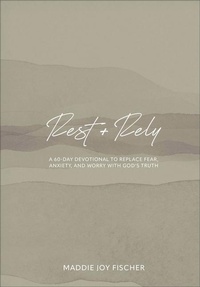 Enlarge image Cover: Rest + Rely - Baker Books, a division of Baker Publishing Group