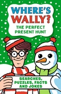 Cover: Where's Wally? The Perfect Present Hunt - Walker Books Ltd