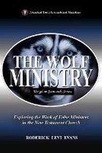Enlarge image Cover: The Wolf Ministry - Abundant Truth Publishing