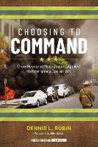 Abbildung von: Choosing to Command - Fire Engineering Books