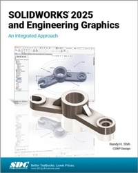 Abbildung von: SOLIDWORKS 2025 and Engineering Graphics - SDC Publications