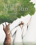 Cover: The Gift of the Seed - SHADOW MOUNTAIN