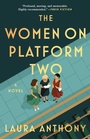 Cover: The Women on Platform Two - Gallery Books