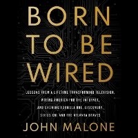 Abbildung von: Born to Be Wired - SIMON & SCHUSTER AUDIO