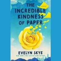 Enlarge image Cover: The Incredible Kindness of Paper - SIMON & SCHUSTER AUDIO