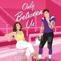 Enlarge image Cover: Only Between Us - SIMON & SCHUSTER AUDIO